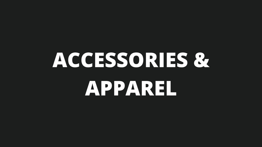 Accessories and Apparel